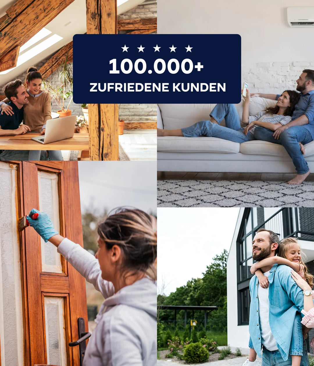Eine Collage zeigt glückliche Menschen zu Hause: ein Paar mit einem Laptop, eine Familie auf dem Sofa, jemand, der mit plid Plid Allgrund - Universal-Haftgrund für Metall, Holz &amp; Kunststoff malt, und ein Mann, der ein Kind Huckepack nimmt. Text: 100.000+ ZUFRIEDENE KUNDEN mit Sternen darüber.