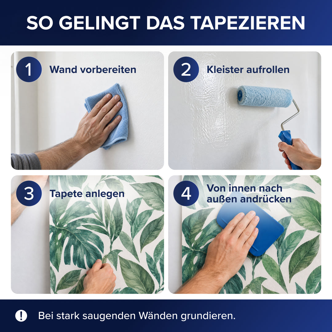 Vier-Schritt-Anleitung zum Tapezieren: Wand reinigen, Plid Rollkleister mit der Rolle auftragen, die Vliestapete anlegen und von innen nach außen glattstreichen. Ein Hinweis erinnert daran, stark saugende Wände vorher zu grundieren.