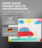 Eine farbenfrohe Kinderzeichnung mit rotem Auto, Sonne und Wolken wird mit leuchtenden Magneten an der Wand gehalten. Der Text ist mit plid Magnetfarbe - haftstark & überstreichbar für viele Oberflächen, Premium-Qualität, sowie einem Deutschland-Flaggen-Symbol versehen.
